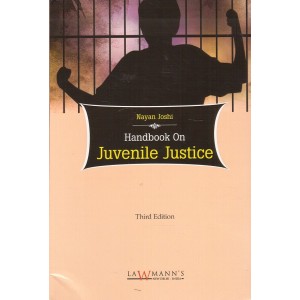 Lawmann's Handbook on Juvenile Justice by Nayan Joshi | Kamal Publisher